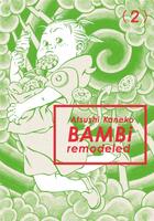 Couverture du livre « Bambi remodeled Tome 2 » de Atsushi Kaneko aux éditions Imho