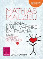 Couverture du livre « Journal d'un vampire en pyjama » de Mathias Malzieu aux éditions Audiolib
