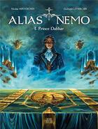 Couverture du livre « Alias Nemo Tome 1 : Prince Dakkar » de Nicolas Hervoches et Gwendal Lemercier aux éditions Locus Solus
