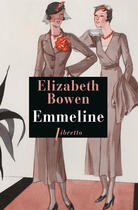 Couverture du livre « Emmeline » de Elizabeth Bowen aux éditions Libretto