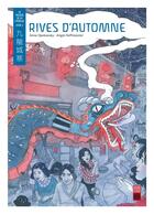 Couverture du livre « La trilogie de la citadelle t.2 : rives d'automne » de Anne Opotowsky et Aya Morton aux éditions Urban China