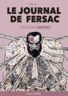 Couverture du livre « Le journal de Fersac » de Leonard Bertos aux éditions Hugo Stern