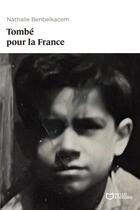 Couverture du livre « Tombé pour la France » de Nathalie Benbelkacem aux éditions Hello Editions
