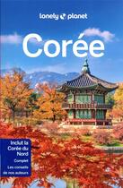 Couverture du livre « Corée (6e édition) » de Collectif Lonely Planet aux éditions Lonely Planet France