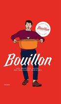 Couverture du livre « Bouillon ; les recettes culte des bouillons parisiens » de  aux éditions Marabout