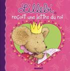 Couverture du livre « Lillebi recoit une lettre du roi ! » de Boniver Cathy aux éditions Hemma