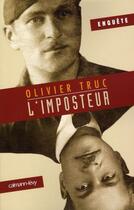 Couverture du livre « L'imposteur » de Olivier Truc aux éditions Calmann-levy