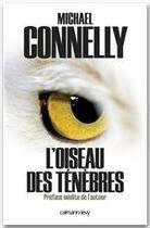 Couverture du livre « L'oiseau des ténèbres » de Michael Connelly aux éditions Calmann-levy