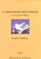 Couverture du livre « La Montagne Des Vanites » de Laphan L aux éditions Maisonneuve Larose