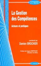 Couverture du livre « GESTION DES COMPETENCES (LA) » de Brochier/Damien aux éditions Economica