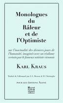 Couverture du livre « Monologues du râleur et de l'optimiste » de Karl Kraus aux éditions Agone