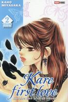 Couverture du livre « Kare first love, histoire d'un premier amour - édition double Tome 2 » de Kaho Miyasaka aux éditions Panini