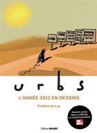 Couverture du livre « URBS : l'année 2022 en dessins » de Rodolphe Urbs aux éditions Sud Ouest Editions