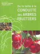 Couverture du livre « De la taille a la conduite des arbres fruitiers » de Leterme Evelyne aux éditions Rouergue