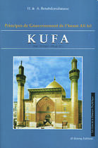 Couverture du livre « Kufa : prinicpes de gouvernements de l imam ali » de Benabderrahmane aux éditions Albouraq