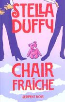 Couverture du livre « Chair fraiche » de Duffy S aux éditions Serpent A Plumes
