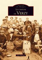 Couverture du livre « Le canton de Verzy » de Yann Harlaut aux éditions Editions Sutton