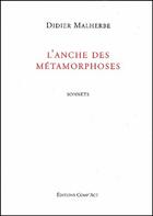 Couverture du livre « L'anche des métamorphoses » de Didier Malherbe aux éditions Comp'act