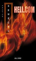 Couverture du livre « Hell.com » de Patrick Senecal aux éditions Alire