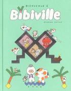 Couverture du livre « Bienvenue à Bibiville » de Eponine Cottey aux éditions 2024