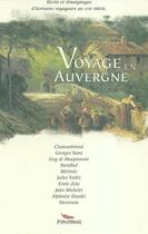 Couverture du livre « Voyage en Auvergne ; récits et témoignages d'écrivains voyageurs au XIX siècle » de  aux éditions Pimientos