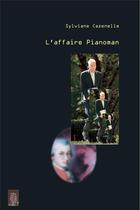 Couverture du livre « L'affaire pianoman » de Sylviane Cazenelle aux éditions La Cardere