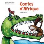 Couverture du livre « Contes d'afrique + cd nouvelle edition » de Abakar Adam Abaye aux éditions Planete Rebelle