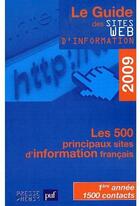 Couverture du livre « Le guide des sites web d'information (édition 2009) » de Pierre Merlin aux éditions Presse Medias