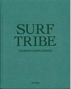 Couverture du livre « Surf tribe » de Stephan Vanfleteren aux éditions Hannibal