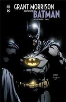 Couverture du livre « Grant Morrison présente Batman : Intégrale vol.3 » de Grant Morrison et Collectif aux éditions Urban Comics