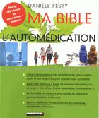 Couverture du livre « Ma bible de l'automédication » de Daniele Festy aux éditions Leduc