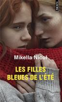 Couverture du livre « Les Filles bleues de l'été » de Mikella Nicol aux éditions Points