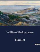 Couverture du livre « Hamlet » de William Shakespeare aux éditions Culturea