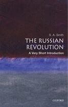 Couverture du livre « The Russian Revolution: A Very Short Introduction » de Sarah Smith aux éditions Oup Oxford