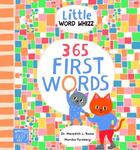 Couverture du livre « 365 first words : little word whizz » de Meredith L. Rowe aux éditions Abrams Us