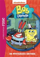 Couverture du livre « Bob l'eponge - t03 - bob l'eponge 03 » de Nickelodeon aux éditions Hachette Jeunesse