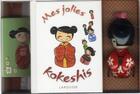 Couverture du livre « Coffret mes jolies kokeshis » de  aux éditions Larousse