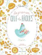 Couverture du livre « Le premier oeuf de Pâques » de Zemanel et Amelie Dufour aux éditions Pere Castor