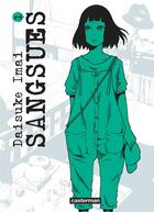Couverture du livre « Sangsues Tome 1 » de Daisuke Imai aux éditions Casterman
