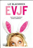 Couverture du livre « EVJF » de Liz Blackrock aux éditions Denoel
