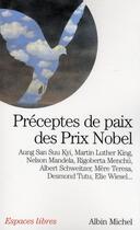 Couverture du livre « Préceptes de paix des prix Nobel » de Baudouin-B aux éditions Albin Michel