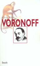 Couverture du livre « Voronoff » de Jean Real aux éditions Stock