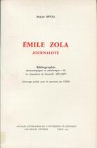 Couverture du livre « Emile Zola, journaliste. bibliographie chronologique et analytique Tome 2 : Le Sémaphore de Marseille 1871-1877 » de Roger Ripoll aux éditions Pu De Franche Comte