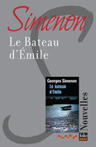 Couverture du livre « Le bateau d'Emile » de Georges Simenon aux éditions Omnibus