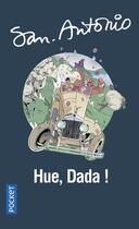 Couverture du livre « Hue, dada ! » de San-Antonio aux éditions Pocket