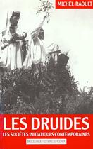 Couverture du livre « Les Druides » de Michel Raoult aux éditions Rocher