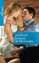 Couverture du livre « La fierté de Nik Cozakis » de Lynne Graham aux éditions Harlequin