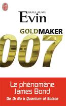Couverture du livre « Goldmaker » de Guillaume Evin aux éditions J'ai Lu