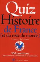 Couverture du livre « Quiz histoire de France (et du reste du monde) » de Michel Clavel aux éditions Les Beaux Jours