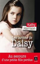 Couverture du livre « Les larmes de Daisy » de Kathy Harrison aux éditions Archipoche